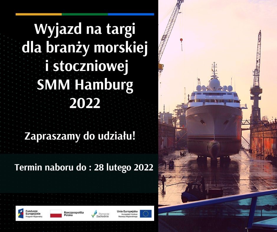 Wyjazd na targi dla branży morskiej i stoczniowej SMM Hamburg 2022