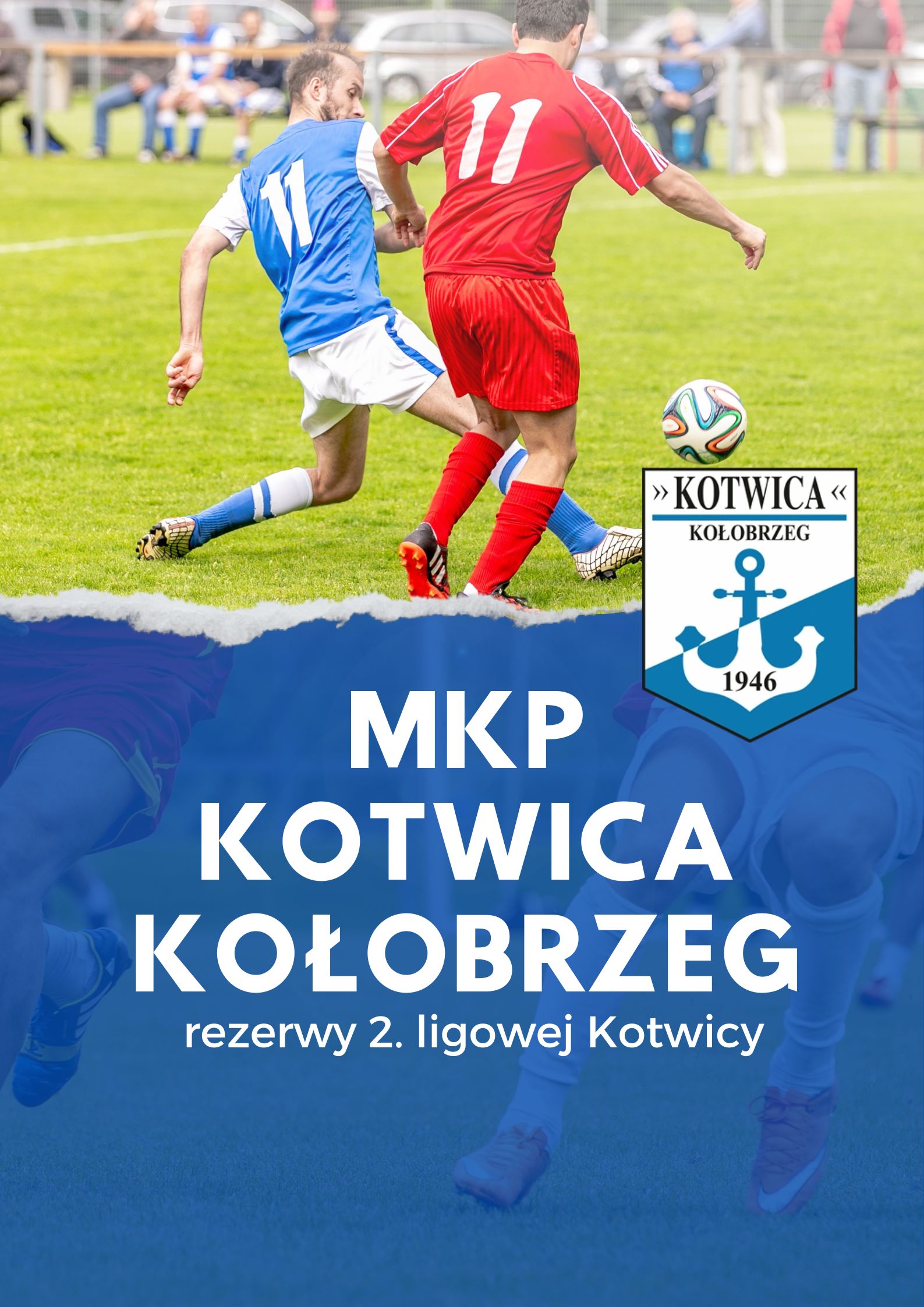 MKP Kotwica Kołobrzeg - klasa okręgowa